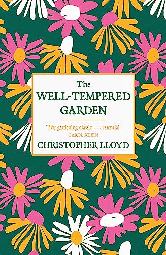 Stock image for Well Tempered Garden for sale by Goodwill Books
