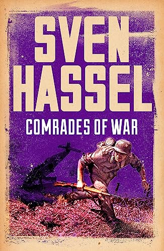 Stock image for Comrades of War (Sven Hassel War Classics) for sale by AwesomeBooks