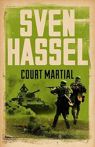 Imagen de archivo de Court Martial (Sven Hassel War Classics) a la venta por WorldofBooks