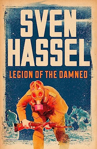 9781780228143: Legion of the Damned (Sven Hassel War Classics)