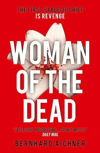Stock image for Woman of the Dead : Now a Major Netflix Drama for sale by Better World Books