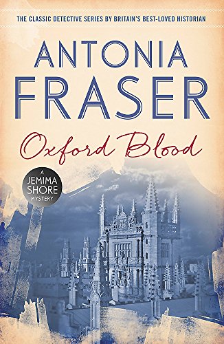 Beispielbild fr Oxford Blood: A Jemima Shore Mystery zum Verkauf von WorldofBooks