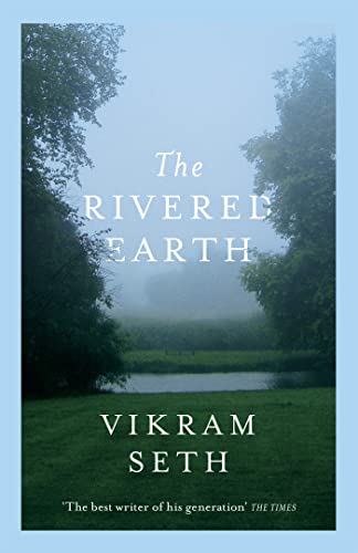 Stock image for The Rivered Earth: From the author of A SUITABLE BOY for sale by WorldofBooks