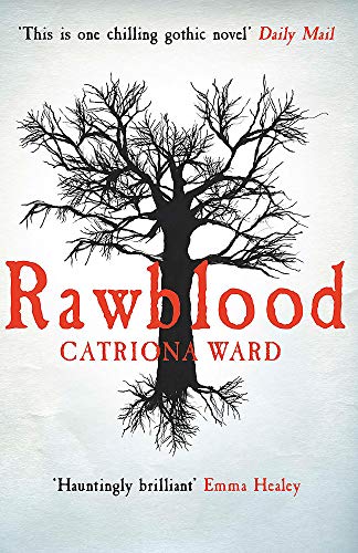 Rawblood: Ward, Catriona
