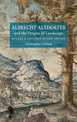 Stock image for Albrecht Altdorfer and the Origins of Landscape for sale by Blackwell's