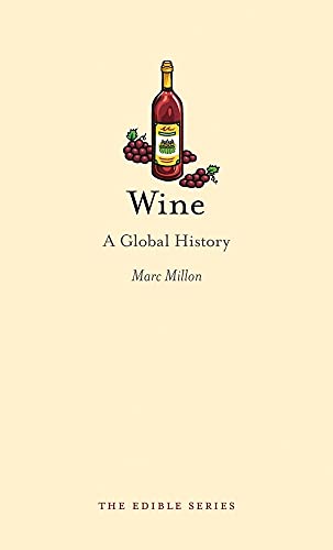 Imagen de archivo de Wine: A Global History a la venta por ThriftBooks-Dallas