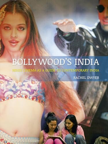 Stock image for Bollywood's India: Hindi Cinema as a Guide to Contemporary India for sale by ThriftBooks-Dallas