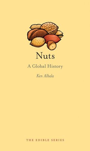 Stock image for Nuts: A Global History (Edible) for sale by WorldofBooks