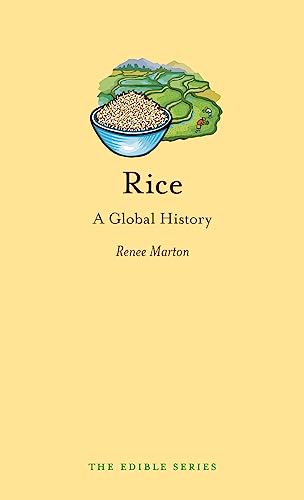 Beispielbild fr Rice : A Global History zum Verkauf von Better World Books