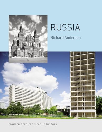 9781780235035: Russia: Modern Architectures in History (Reaktion Books - Modern Architectures in History)