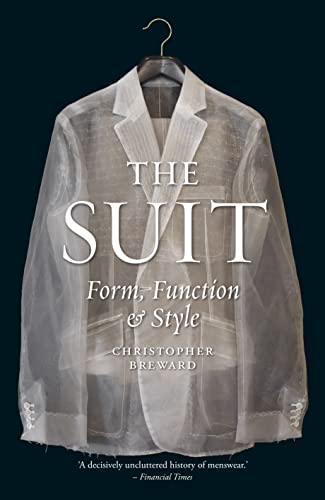 Stock image for The Suit: Form, Function and Style for sale by Lectioz Books