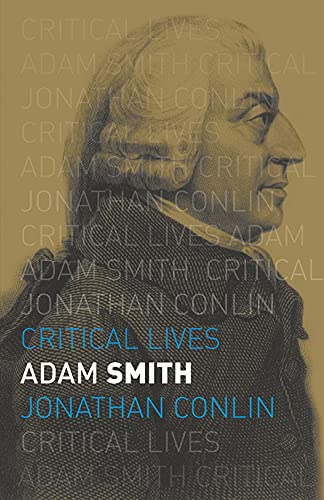 Beispielbild fr Adam Smith (Critical Lives) zum Verkauf von WorldofBooks