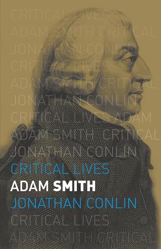 Stock image for Adam Smith (Critical Lives) for sale by SecondSale