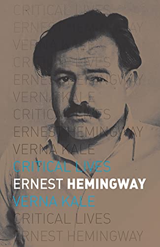 Stock image for Ernest Hemingway (Critical Lives) for sale by BookHolders