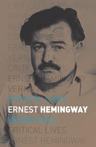 Stock image for Ernest Hemingway (Critical Lives) for sale by Decluttr