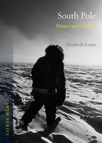 9781780235967: South Pole: Nature and Culture