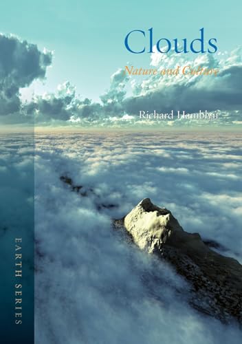 Stock image for Clouds: Nature and Culture (Earth) for sale by Goldstone Books
