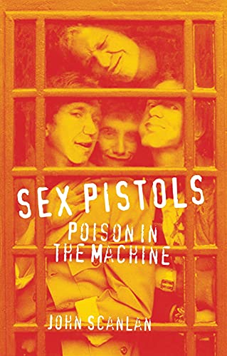 Beispielbild fr Sex Pistols: Poison in the Machine (Reverb) zum Verkauf von WorldofBooks