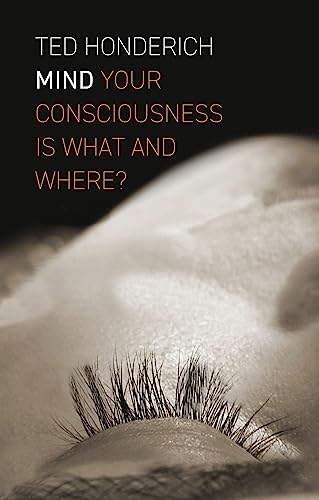 Beispielbild für Mind: Your Consciousness is What and Where? zum Verkauf von SecondSale