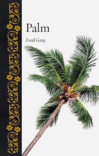 Beispielbild fr Palm (Botanical) zum Verkauf von Monster Bookshop