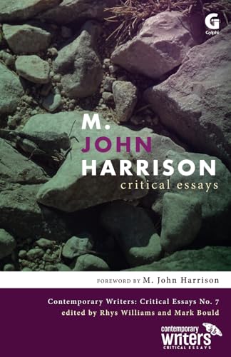Stock image for M. John Harrison: Critical Essays for sale by Revaluation Books