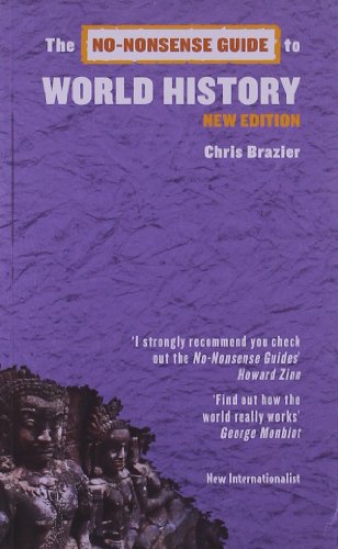 Imagen de archivo de The No-Nonsense Guide to World History (No-Nonsense Guides) a la venta por BooksRun