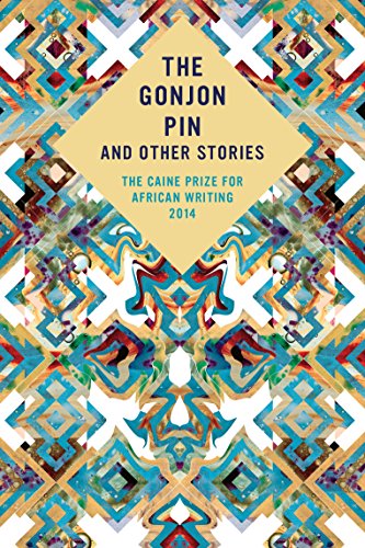 Imagen de archivo de The Caine Prize for African Writing: The Gonjon Pin and Other Stories a la venta por ThriftBooks-Atlanta