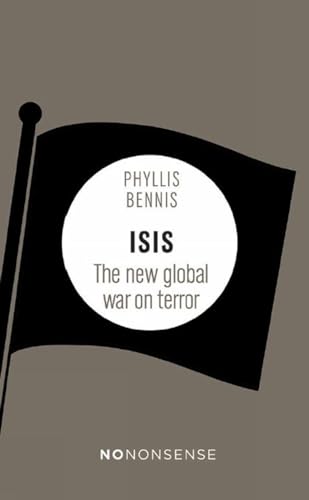 Beispielbild fr NoNonsense ISIS and Syria: The New War on Global Terror: The New Global War on Terror zum Verkauf von WorldofBooks