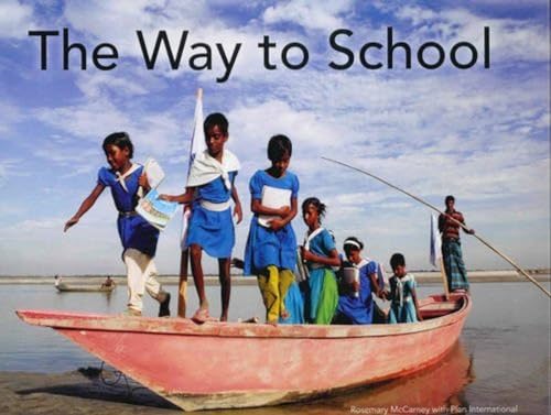 Stock image for The Way to School for sale by Better World Books Ltd