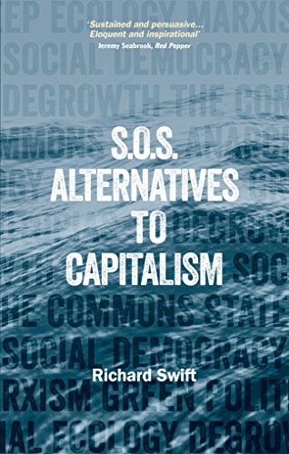 Stock image for S.O.S. Alternatives to Capitalism (Second Edition) for sale by WorldofBooks