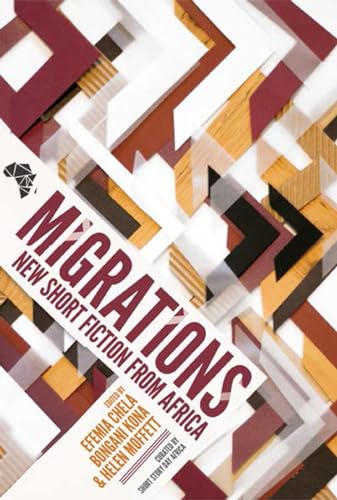 Stock image for Migrations: New Short Fiction from Africa for sale by Better World Books