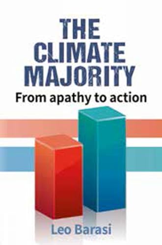 Beispielbild fr The Climate Majority: Apathy and Action in an Age of Nationalism zum Verkauf von Revaluation Books