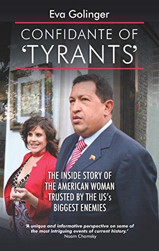 Stock image for Confidante of Tyrants The Inside Story of the American Woman Trusted by the US' Biggest Enemies: The Story of the American Woman Trusted by the Us's Biggest Enemies for sale by WorldofBooks