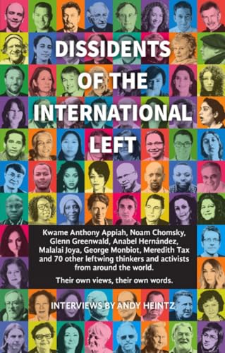 Stock image for Dissidents of the International Left for sale by Revaluation Books