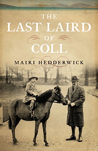 The Last Laird of Coll (9781780270197) by Hedderwick, Mairi