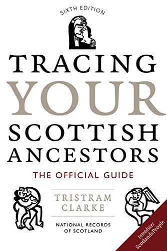 Beispielbild fr Tracing Your Scottish Ancestors (National Archives of Scotland) zum Verkauf von WorldofBooks