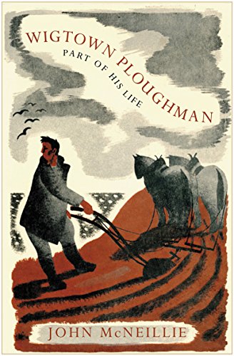 9781780270869: Wigtown Ploughman: Part of His Life