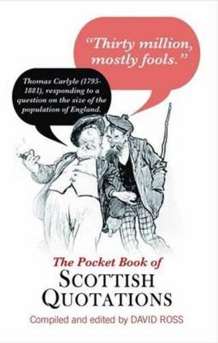 Beispielbild fr The Pocket Book of Scottish Quotations zum Verkauf von WorldofBooks