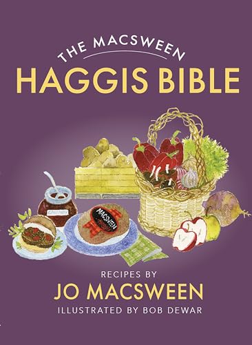 Stock image for The Macsween Haggis Bible for sale by SecondSale