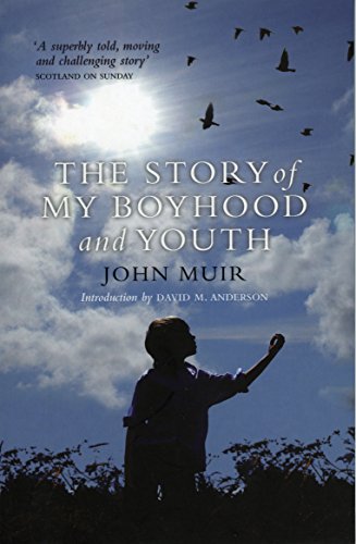 Imagen de archivo de The Story of My Boyhood and Youth a la venta por ThriftBooks-Dallas