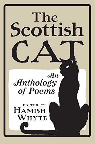 Stock image for The Scottish Cat: An Anthology of Poems for sale by Wonder Book