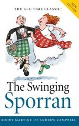 9781780272306: Swinging Sporran, the: A Lighthearted Guide to the Basic Steps of Scottish Reels and Country Dances