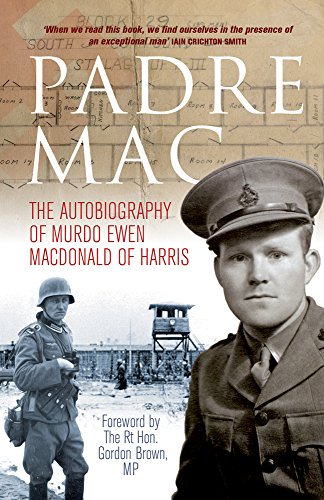 Beispielbild fr Padre Mac: The Autobiography of Murdo Ewen Macdonald of Harris zum Verkauf von WorldofBooks