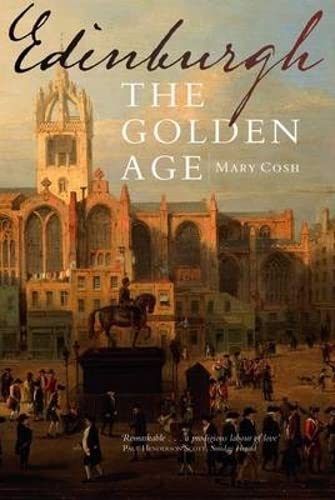 Stock image for Edinburgh: The Golden Age for sale by WorldofBooks
