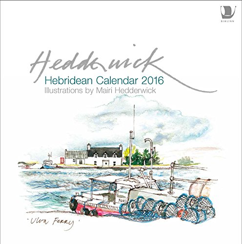 9781780272726: Hebridean Calendar 2016