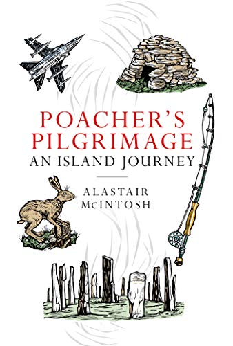 Imagen de archivo de Poacher's Pilgrimage: An Island Journey a la venta por WorldofBooks