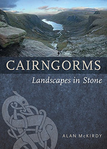 Stock image for Cairngorms: Landscapes in Stone for sale by WorldofBooks