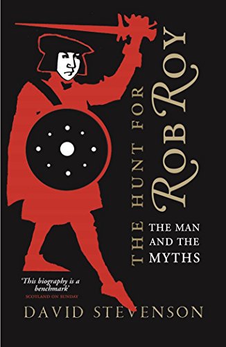 9781780273785: The Hunt for Rob Roy: The Man and the Myths