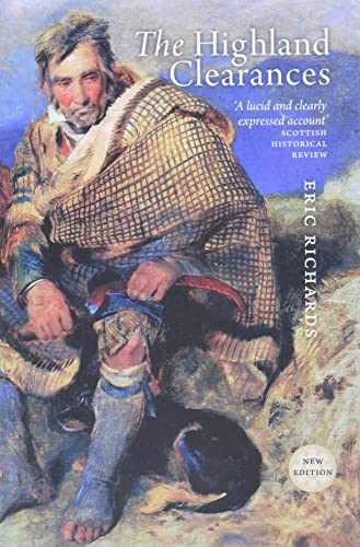 9781780273846: The Highland Clearances: People, Landlords and Rural Turmoil