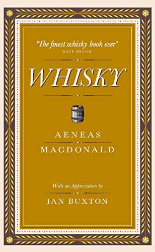 Beispielbild fr Whisky: The First Definitive Book on Whisky zum Verkauf von WorldofBooks